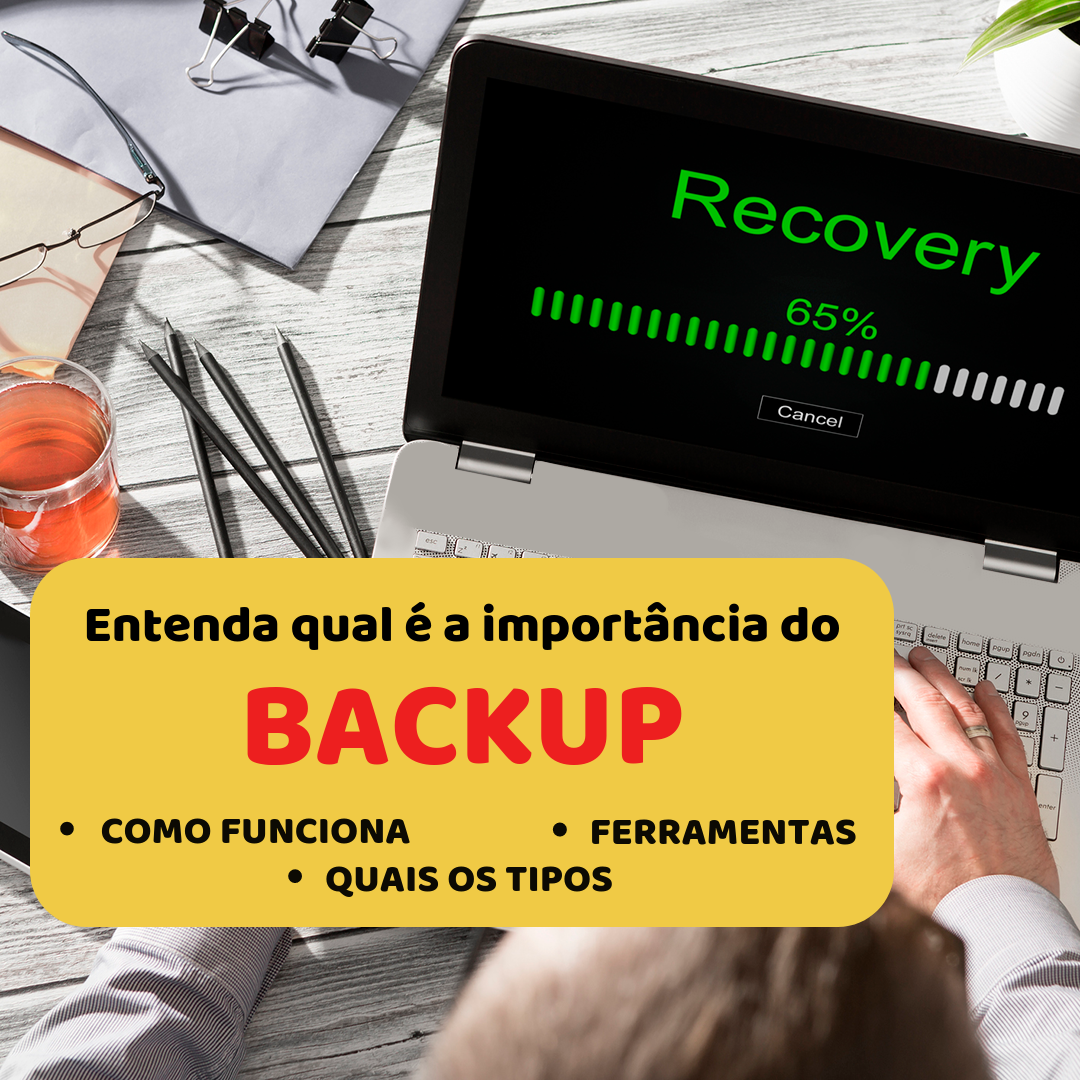 E como fazer o Backup? Aqui ou na Nuvem?